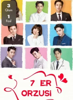 7 yetti er orzusi 1-2-3-4-5-6-7-8-9-10-20-30-50-60-70-75 qism drama koreya seriali uzbek tilida Barcha qismlar HD skachat