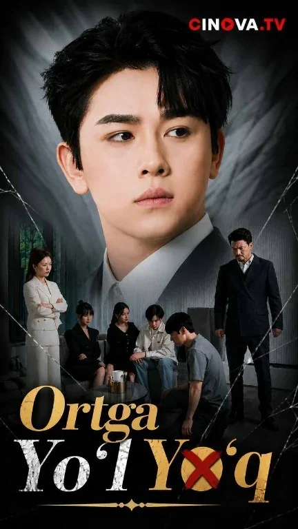 Ortga yo'l yo'q 1-2-3-4-5-6-7-8-9-10-20-30-50-60-70-75 qism drama koreya seriali uzbek tilida Barcha qismlar HD skachat