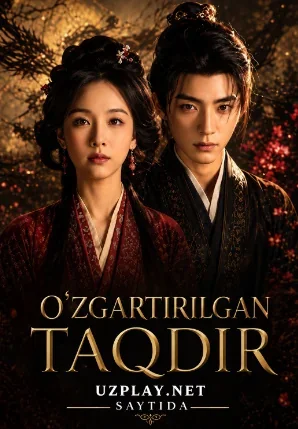 O'zgartirilgan taqdir 1-2-3-4-5-6-7-8-9-10-20-30-50-60-70-75 qism drama koreya seriali uzbek tilida Barcha qismlar HD skachat