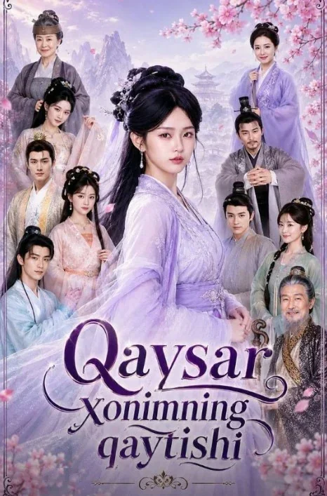 Qaysar xonimning qaytishi 1-2-3-4-5-6-7-8-9-10-20-30-50-60-70-75 qism drama koreya seriali uzbek tilida Barcha qismlar HD skachat
