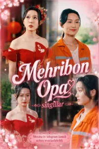 Mehribon opa singillar (drama) 1-2-3-4-5-6-7-8-9-10-20-30-50-60-70-75 qism Koreya seriali uzbek tilida Barcha qismlar HD skachat