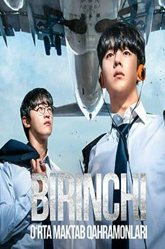 Birinchi: Yuqori o'rta maktab qahramonlari 1-2-3-4-5-6-7-8-9-10-20-30-50-60-70-75 qism drama koreya seriali uzbek tilida Barcha qismlar HD skachat