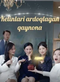 Kelinlari ardoqlagan qaynona 1-2-3-4-5-6-7-8-9-10-20-30-50-60-70-75 qism drama koreya seriali uzbek tilida Barcha qismlar HD skachat